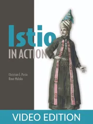 Istio in Action Video Edition